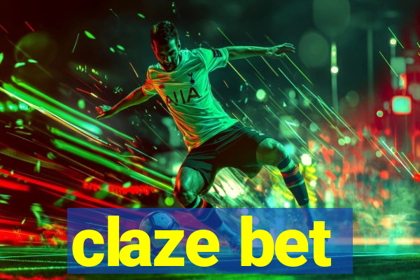 claze bet